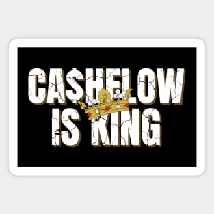 Cashflow is King distressed Magnet